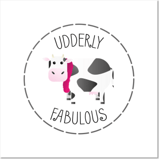 Udderly Fabulous Posters and Art